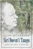 Siri Doesn't Tango and Other Stories (eBook, ePUB) Siri Doesn't Tango and Other Stories (eBook, ePUB)