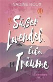 Süßer Lavendel, lila Träume (eBook, ePUB)