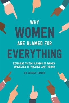 Cover Why Women Are Blamed For Everything (eBook, ePUB)