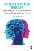 Pattern Focused Therapy (eBook, ePUB)