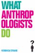 What Anthropologists Do (eBook, PDF) - Bild 1