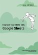 Improve your skills with Google Sheets... - Bild 1