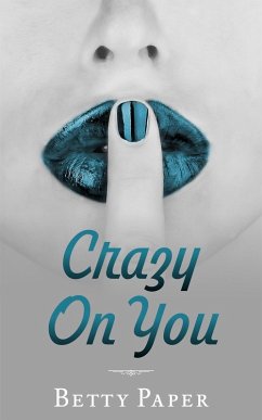 Cover Crazy On You (eBook, ePUB)