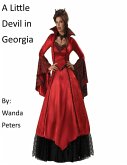 A Little Devil in Georgia (eBook, ePUB) A Little Devil in Georgia (eBook, ePUB)