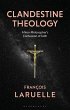 Clandestine Theology (eBook, ePUB) - Bild 1