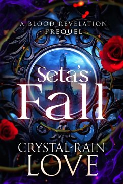 Cover Seta's Fall (Blood Revelation, #0.5) (eBook, ePUB)
