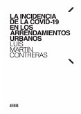 La incidencia de la COVID-19 en los arrendamientos urbanos (eBook, ePUB)