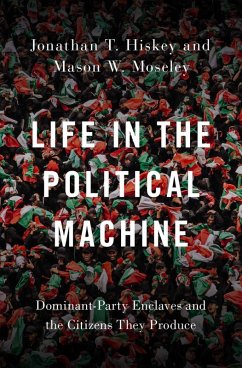 Cover Life in the Political Machine (eBook, PDF)
