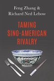 Taming Sino-American Rivalry (eBook, PDF)