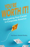 You're Worth It! (eBook, ePUB)