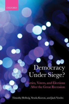 Democracy Under Siege? (eBook, ePUB) - Hellwig, Timothy; Kweon, Yesola; Vowles, Jack