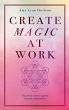 Create Magic At Work (eBook, ePUB) - Bild 1