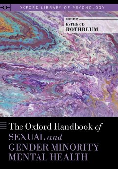 The Oxford Handbook of Sexual and Gender Minority Mental Health (eBook, ePUB)