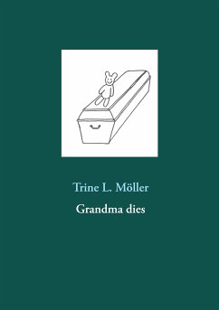 Grandma dies (eBook, ePUB)