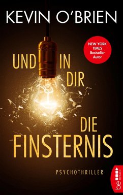 Und in dir die Finsternis (eBook, ePUB) - O'Brien, Kevin