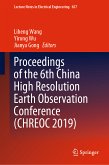Proceedings of the 6th China High Resolution Earth Observation Conference (CHREOC 2019) (eBook, PDF)
