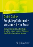 Quick Guide Sorgfaltspflichten des Vorstands beim Brexit (eBook, PDF)