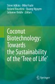 Coconut Biotechnology: Towards the Sustainability of the &quote;Tree of Life&quote; (eBook, PDF)