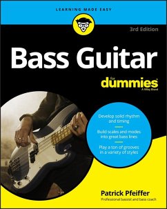 Bass Guitar For Dummies (eBook, PDF) - Pfeiffer, Patrick