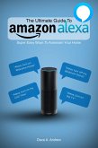 The Ultimate Guide To Amazon Alexa (eBook, ePUB)