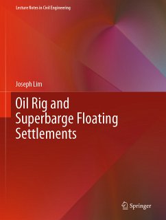 Oil Rig and Superbarge Floating Settlements (eBook, PDF) - Lim, Joseph