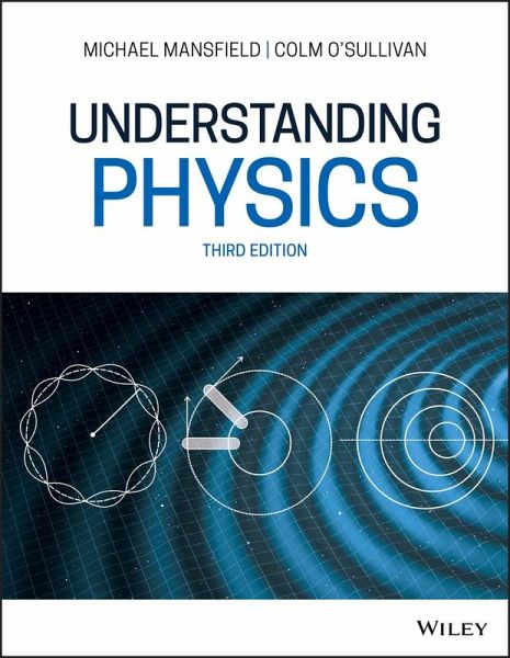 Understanding Physics (eBook, ePUB) Understanding Physics (eBook, ePUB)