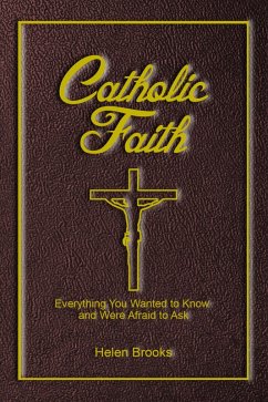 Catholic Faith (eBook, ePUB) - Brooks, Helen