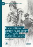 Echoes of Opera in Modern Italian Poetry (eBook, PDF)