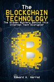 The Blockchain Technology (eBook, ePUB) The Blockchain Technology (eBook, ePUB)