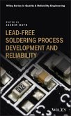 Lead-free Soldering Process Development and Reliability (eBook, PDF)