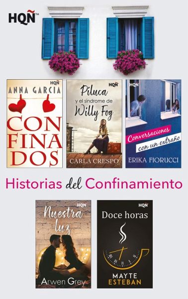 Historias del Confinamiento (eBook, ePUB) Historias del Confinamiento (eBook, ePUB)