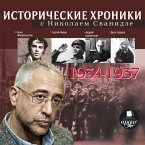 Istoricheskie hroniki s Nikolaem Svanidze. Vypusk 5. 1934-1937 (MP3-Download)