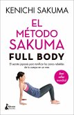 El método Sakuma Full Body (eBook, ePUB)
