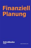 Finanziell Planung (eBook, ePUB) Finanziell Planung (eBook, ePUB)