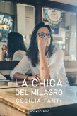 La chica del milagro (eBook, ePUB)