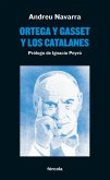 Ortega y Gasset y los catalanes (eBook, ePUB)
