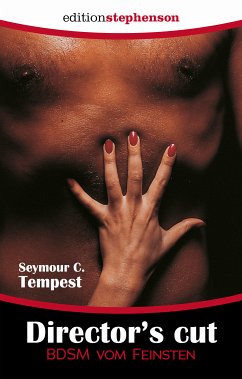 Director´s Cut (eBook, ePUB) - Seymour, Tempest C.