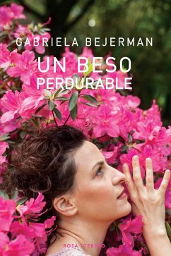 Un beso perdurable (eBook, ePUB) - Bejerman, Gabriela