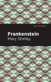 Frankenstein (eBook, ePUB)
