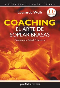 Coaching el arte de soplar brasas (eBook, ePUB) - Wolk, Leonardo