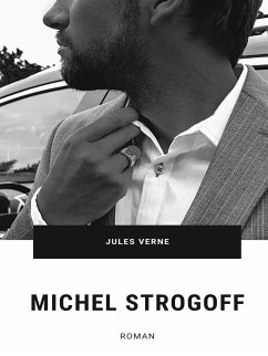 Michel Strogoff (eBook, ePUB) - Verne, Jules