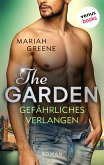 THE GARDEN - Gefährliches Verlangen / Sweet Attraction Bd.3 (eBook, ePUB)