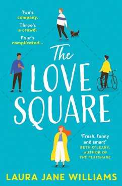 The Love Square (eBook, ePUB) - Williams, Laura Jane