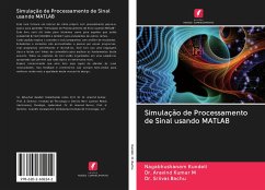 Simulação de Processamento de Sinal usando MATLAB - Kundeti, Nagabhushanam;Kumar, M. Aravind;Bachu, Sriivas