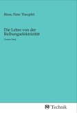 Die Lehre von der Reibungselektrizität