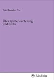 Über Epithelwucherung und Krebs Über Epithelwucherung und Krebs
