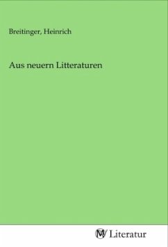 Aus neuern Litteraturen