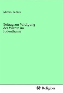 Beitrag zur Wrdigung der Wirren im Judenthume