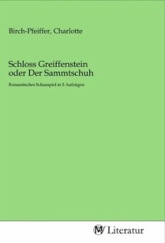 Cover Schloss Greiffenstein oder Der Sammtschuh
