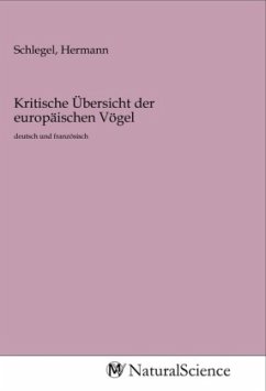 Kritische Übersicht der europäischen Vögel